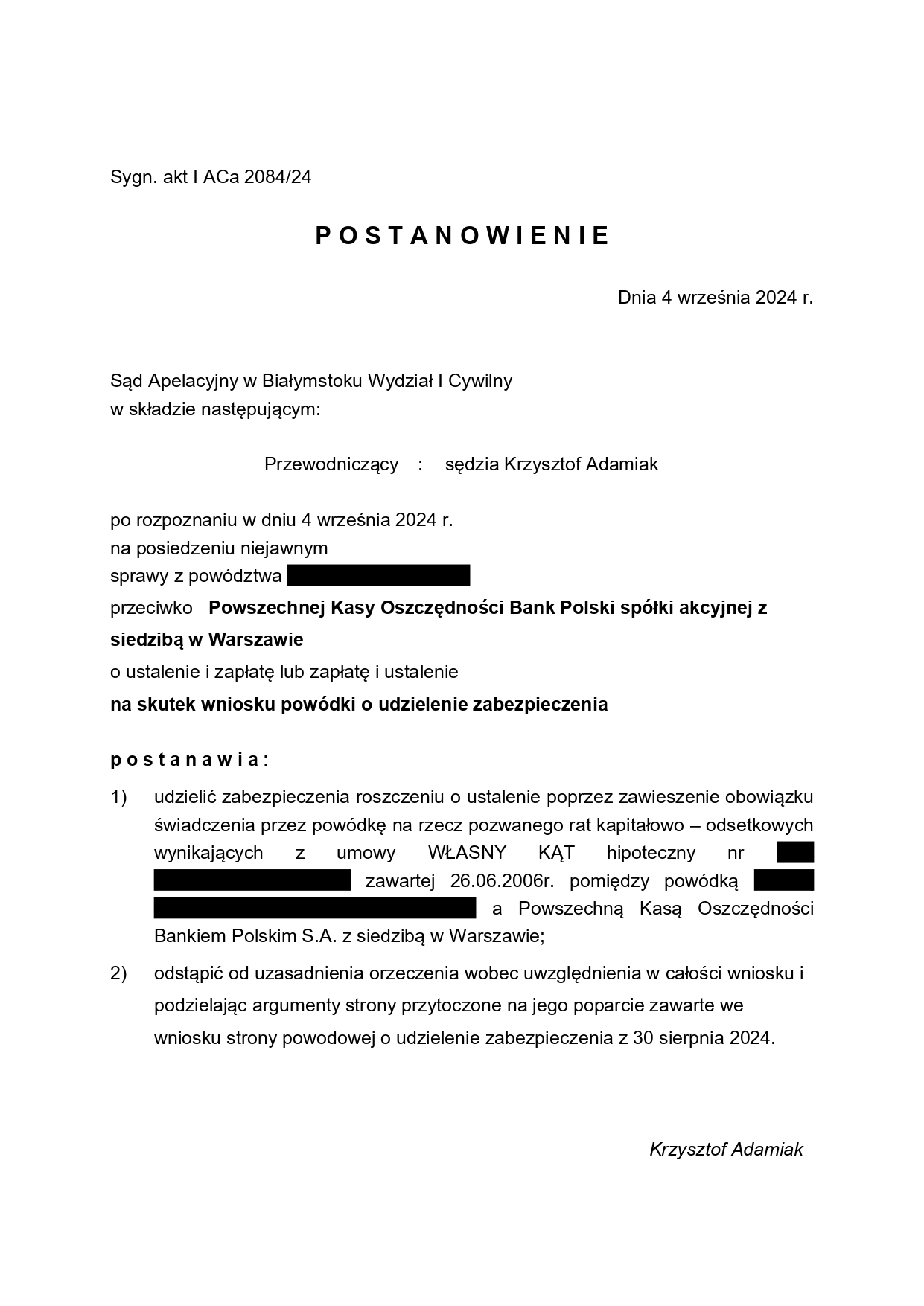 Wstrzymanie obowiązku spłat rat kredytu na czas procesu przeciwko PKO BP S.A. umowa kredytu mieszkaniowego WŁASNY KĄT hipoteczny 