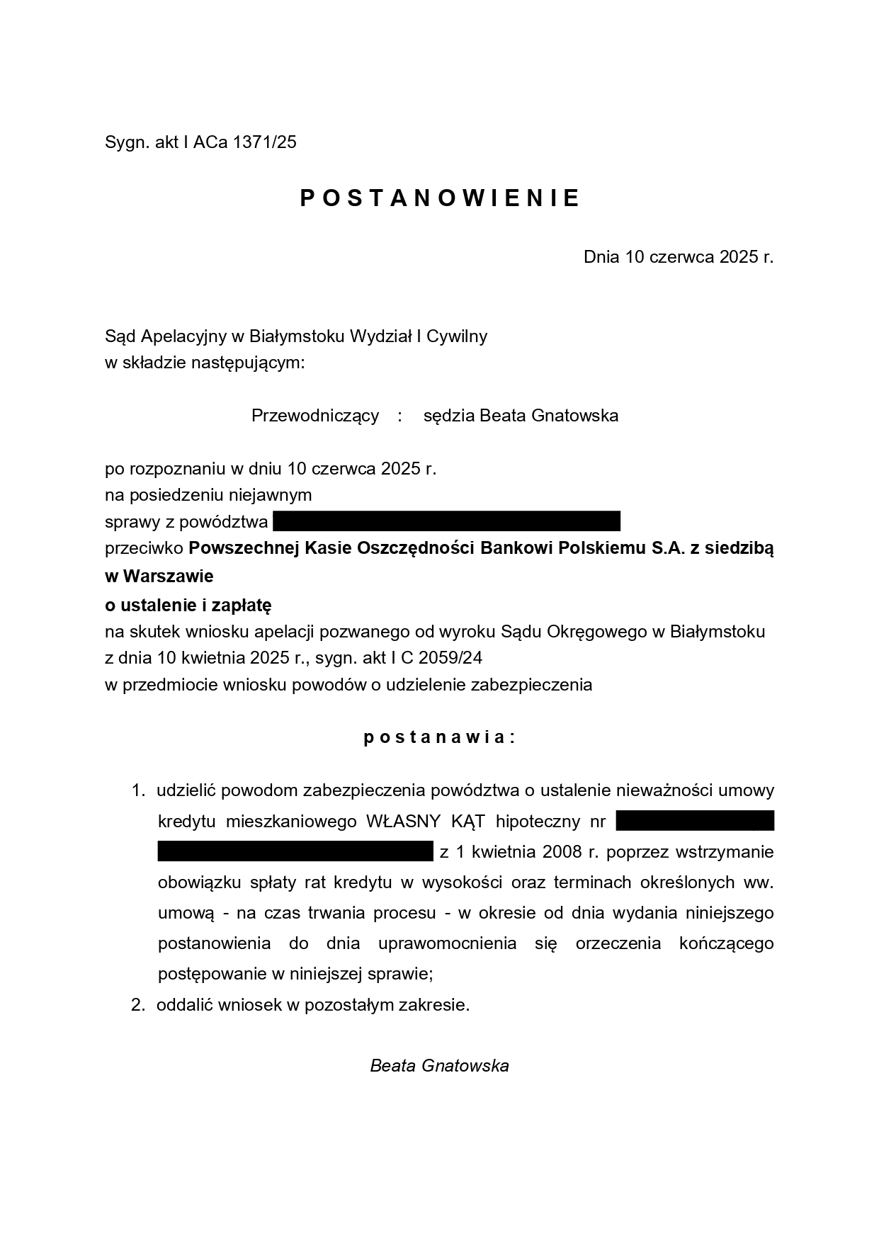 Wstrzymanie obowiązku spłat rat kredytu na czas procesu przeciwko PKO BP S.A. umowa kredytu mieszkaniowego WŁASNY KĄT hipoteczny 